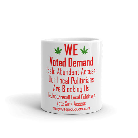 We Demand Safe Access Mug